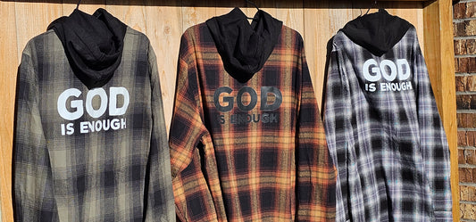 God is Enough Long Sleeve Flannel